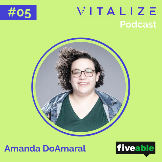 Amanda DoAmaral, Co-Founder & CEO of Fiveable | #005