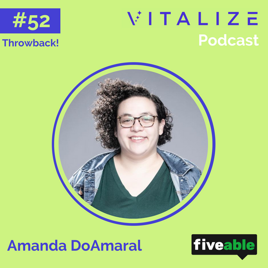VITALIZE Throwback: Accessing Founder Resources, Executing Capital Allocation, and Building in Public, with Fiveable’s Amanda DoAmaral