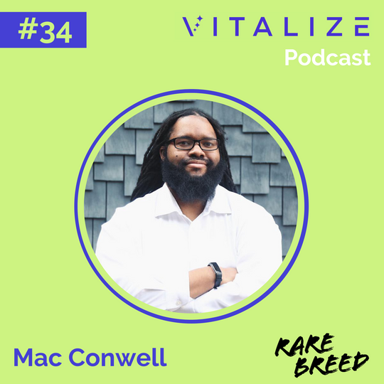 Startup Investing: Utilizing Storytelling, Building Resilience, and Leveraging Creativity, with Mac Conwell of RareBreed Ventures