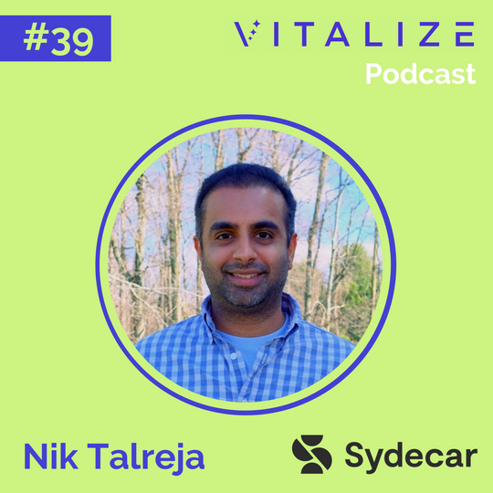 Demystifying Investing with Nik Talreja of Sydecar, an Onramp to Fluid Capital Allocation in Venture | Startup Investing
