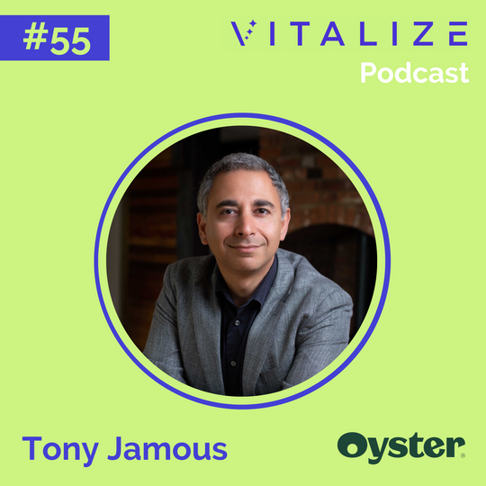 Building a Team that Resembles Planet Earth, Distributed Work as a Global Resilience Strategy, and Becoming a Unicorn in Under Two Years, with Oyster’s Tony Jamous